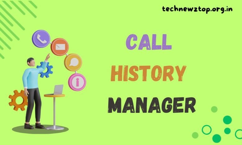 Call History Manager