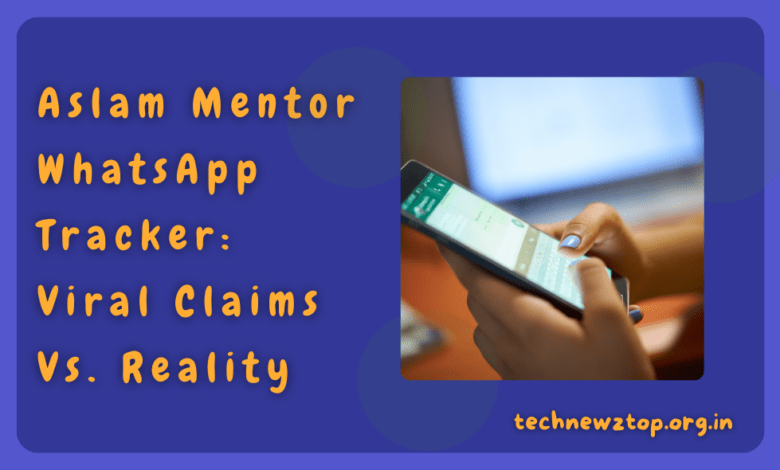 Aslam Mentor WhatsApp Tracker