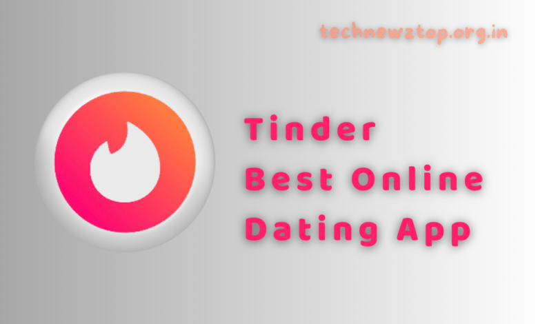 What is Tinder, How to Use