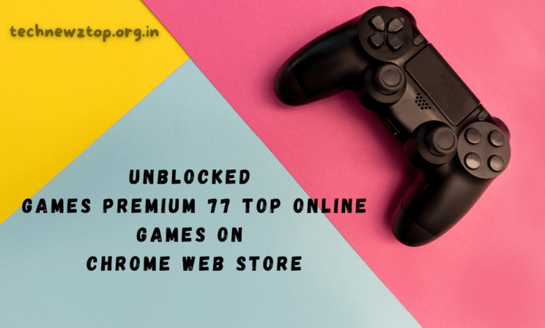 Unblocked Games Premium 77